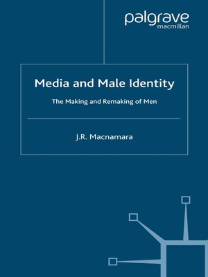 cover image of Media and Male Identity